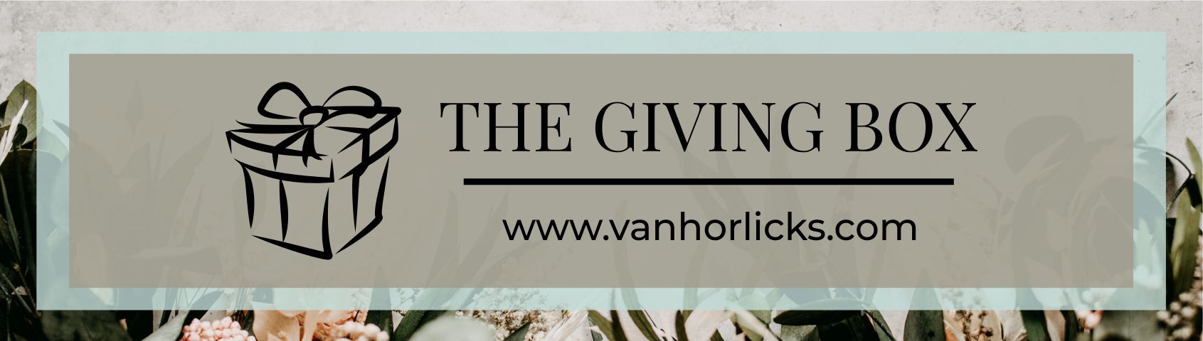 THE GIVING BOX THE GIVING BOX